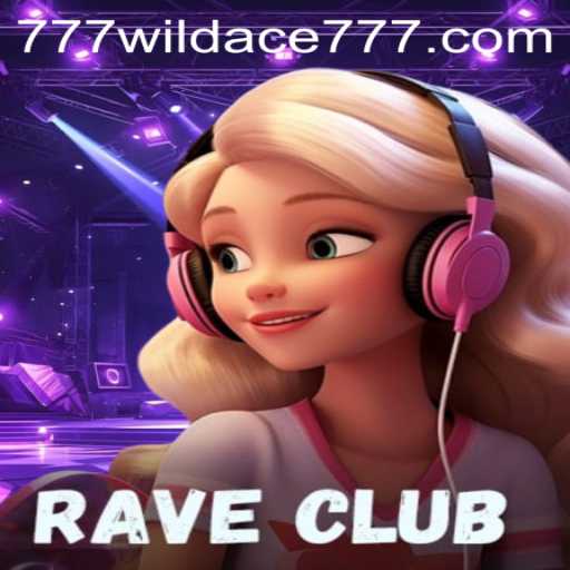 Unveiling RaveClub: The Ultimate Gaming Experience with WildAce777
